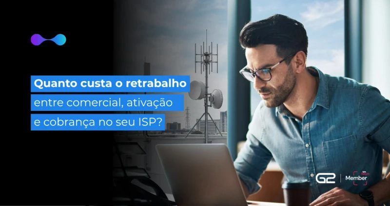 Pare de perder margem de lucro com retrabalho no ISP